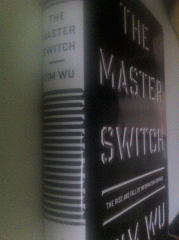 The  Master  Switch by  Tim  Wu